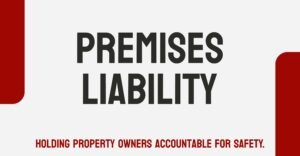 Premises Liability